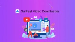 Phần mềm SurFast Video Downloader license bản quyền vĩnh viễn